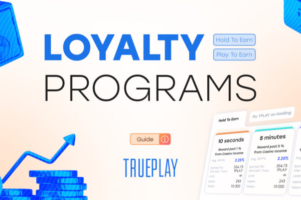 How Trueplay’s Loyalty Programs Work