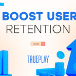 How to Boost User Retention in your Casino with Loyalty Programs