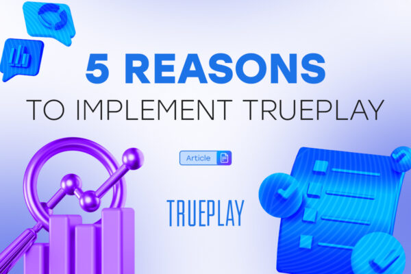 5 Reasons to Implement Trueplay 